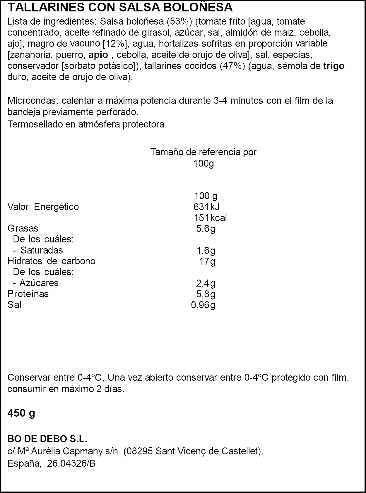 BO DE DEBO TALLARINS A LA BOLONYESA 450GR